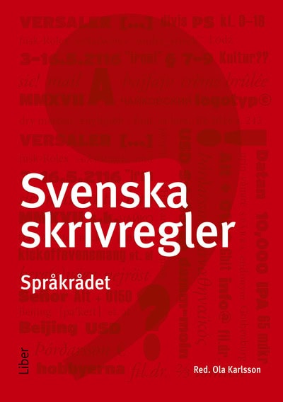 Ola Karlsson : Svenska skrivregler