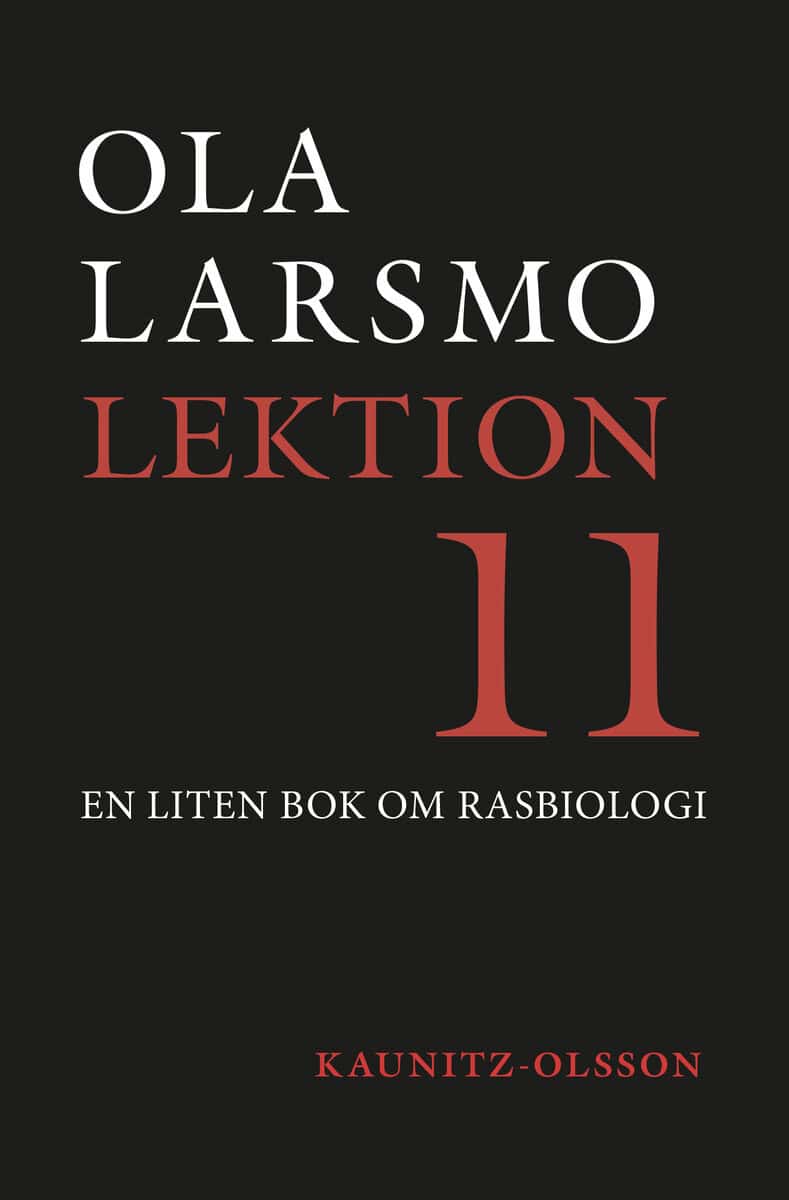 Ola Larsmo : Lektion 11