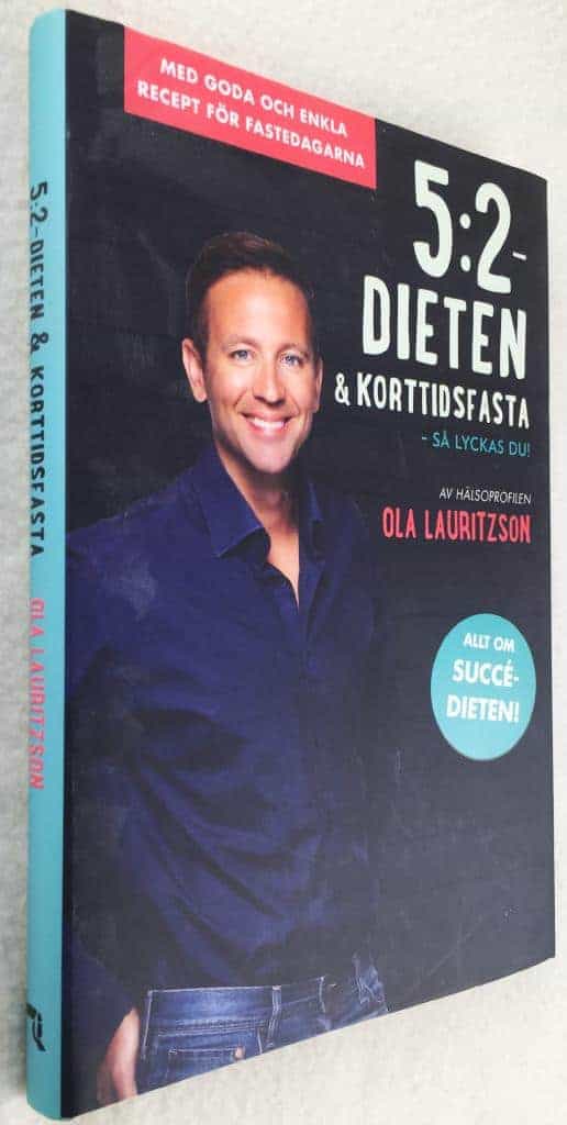 Ola Lauritzson : 5:2-dieten och korttidsfasta