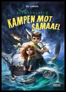 Ola Lindholm : Kampen mot Samaael