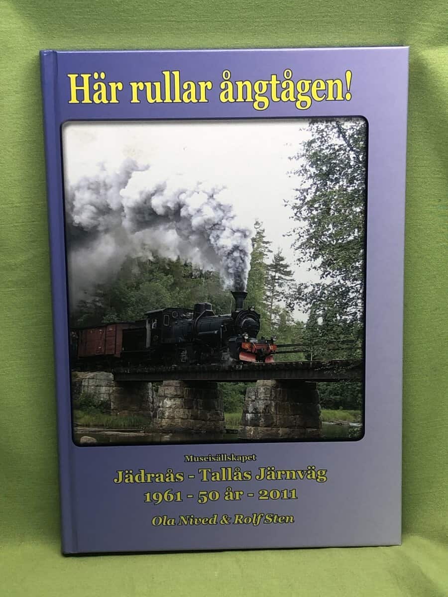 Ola Nived : Här rullar ångtågen!