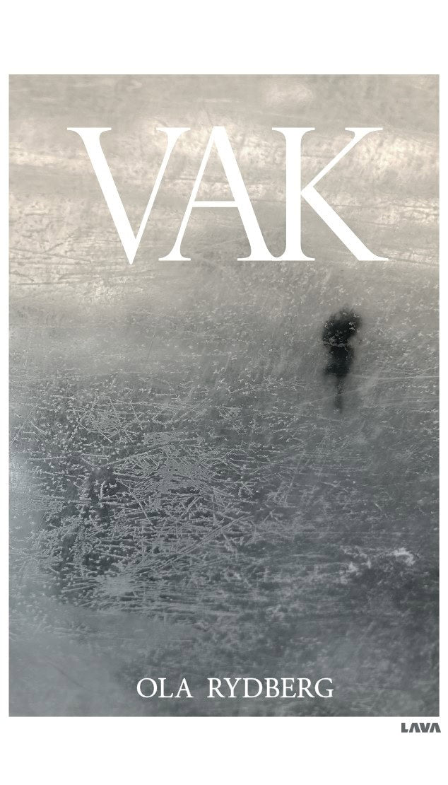 Ola Rydberg : Vak