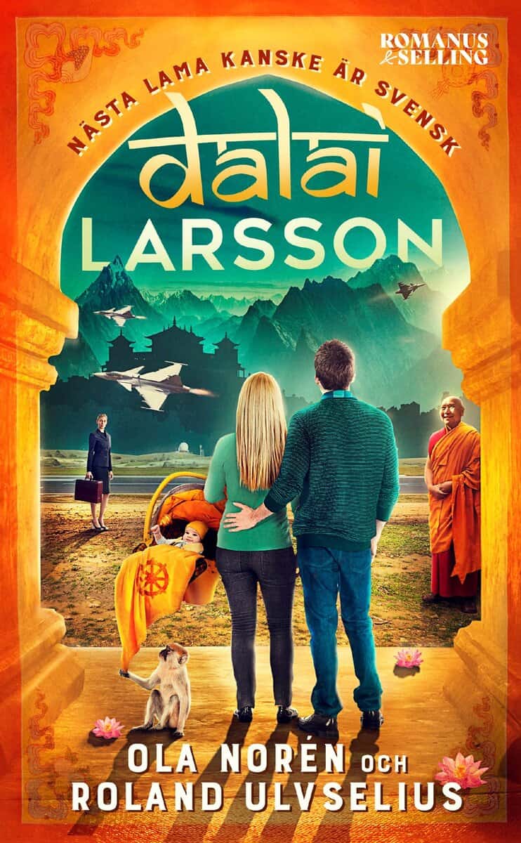 Norén, Ola ; Ulvselius, Roland : Dalai Larsson