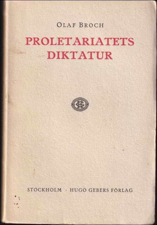 Olaf Broch : Proletariatets diktatur