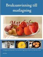 Olaf Klein : Bruksanvisning till matlagning