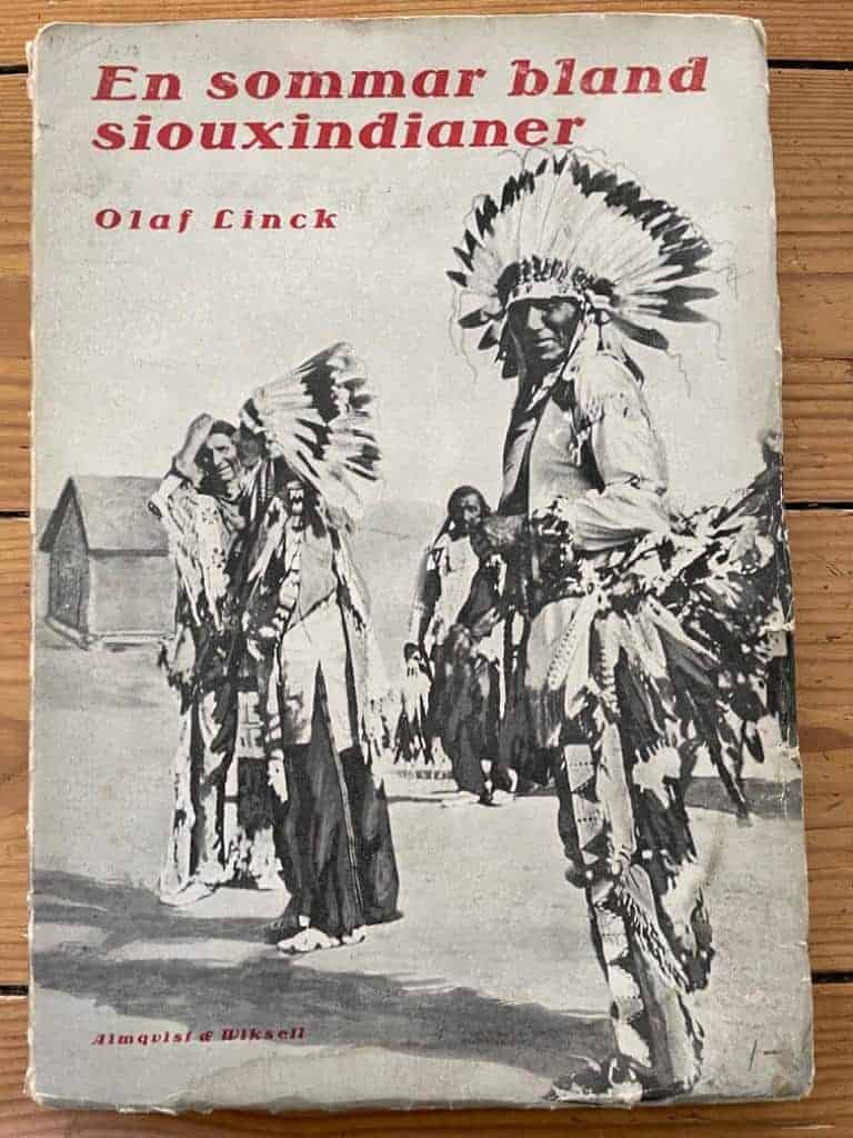 Olaf Linck : En sommar bland siouxindianer