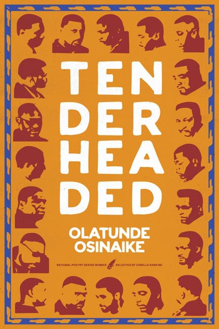 Olatunde Osinaike : Tender Headed