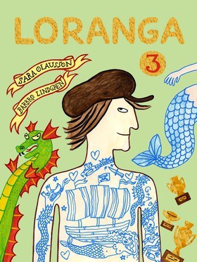 Olausson, Sara ; Lindgren, Barbro : Loranga. Del 3