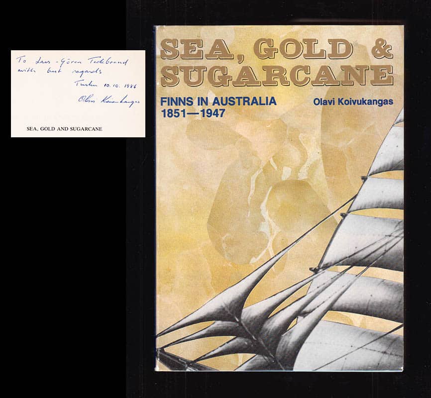Olavi Koivukangas : Sea, gold and sugarcane