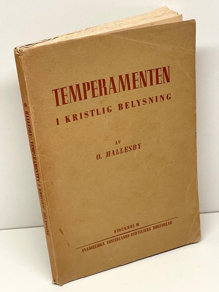 Ole Hallesby : Temperamenten i kristlig belysning