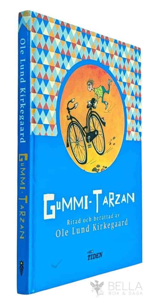 Ole Lund Kirkegaard : Gummi-Tarzan