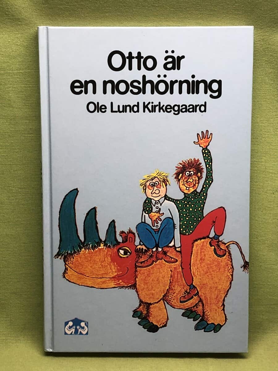 Ole Lund Kirkegaard : Otto är en noshörning