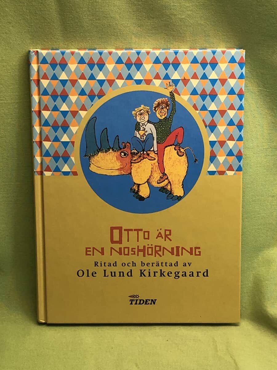 Ole Lund Kirkegaard : Otto är en noshörning