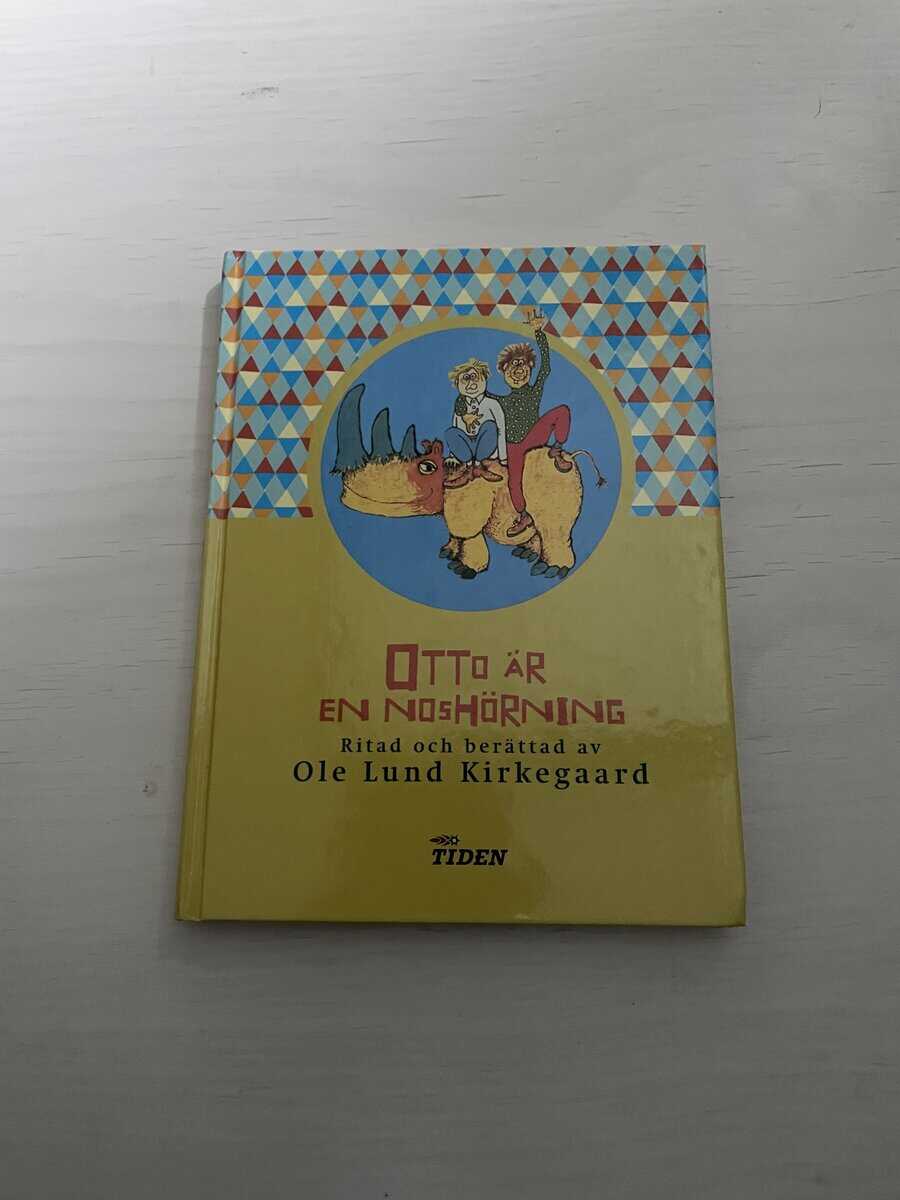 Ole Lund Kirkegaard : Otto är en noshörning