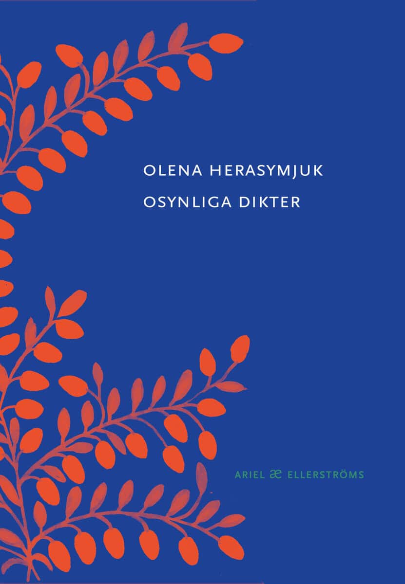 Olena Herasymjuk : Osynliga dikter