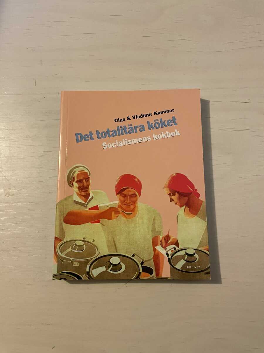 Olga Kaminer : Det totalitära köket