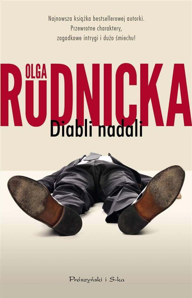 Olga Rudnicka : Diabli nadali
