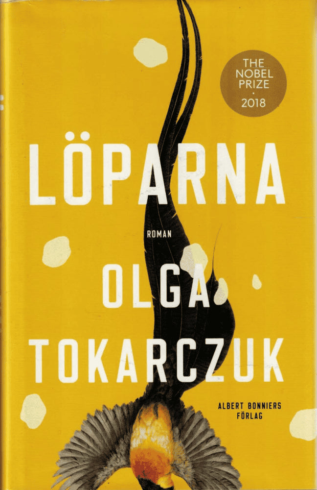 Olga Tokarczuk : Löparna