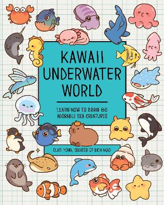 Olive Yong : Kawaii Underwater World