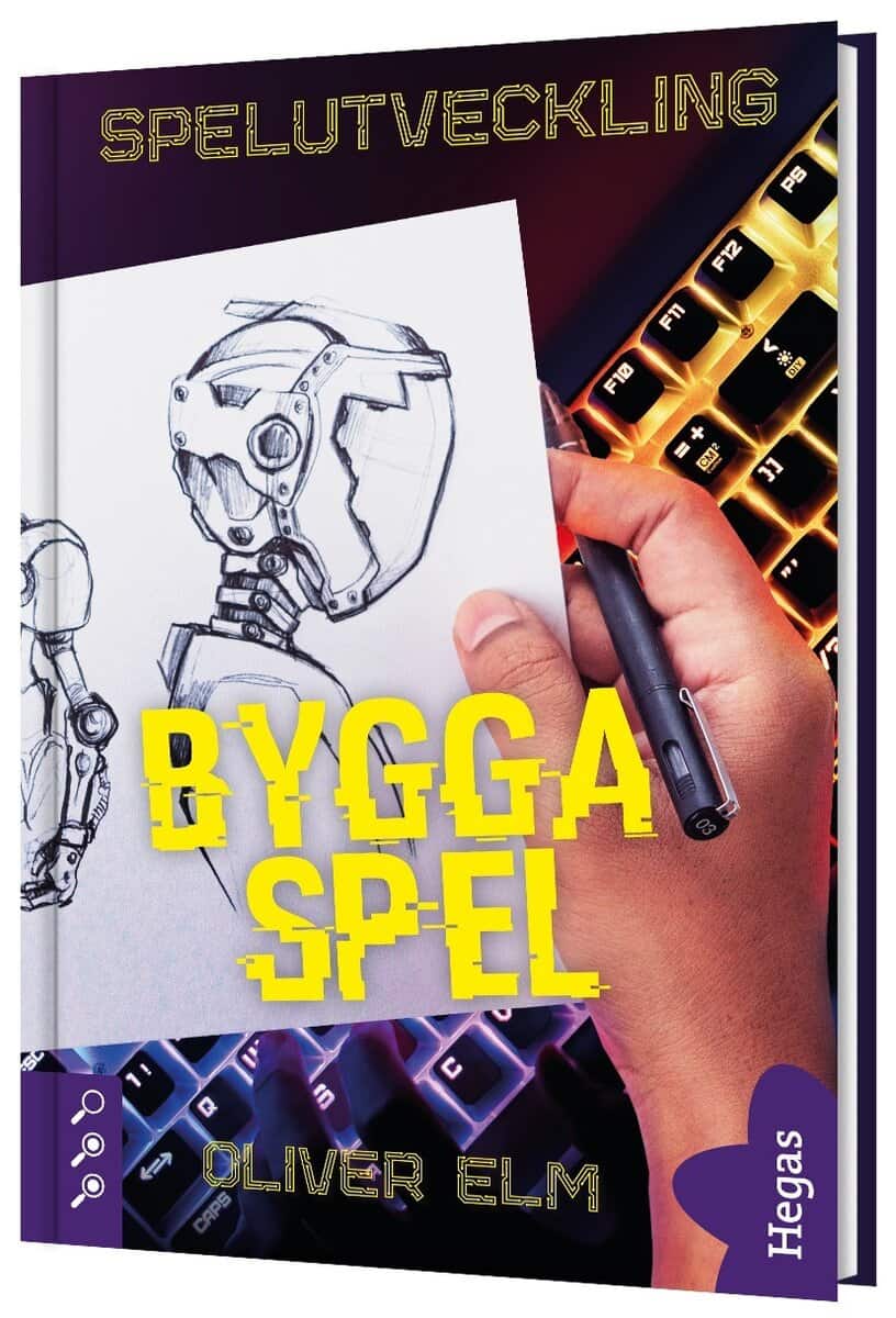Oliver Elm : Bygga spel