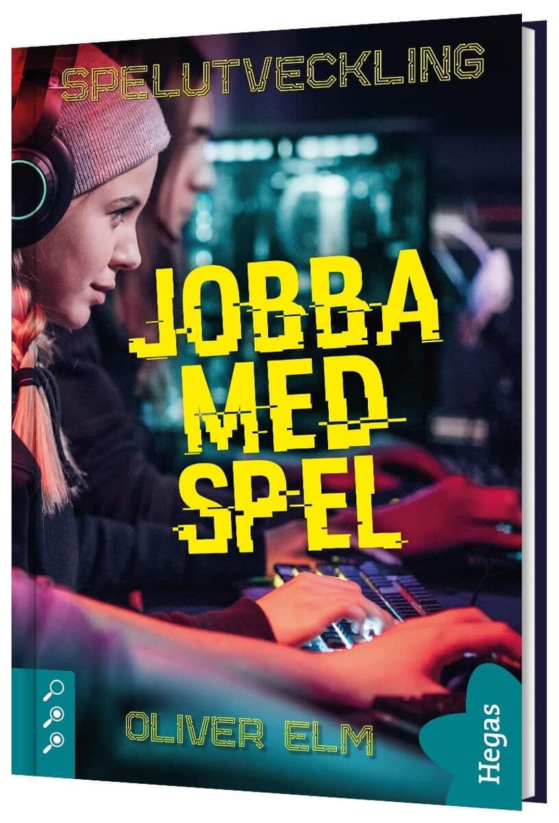Oliver Elm : Jobba med spel