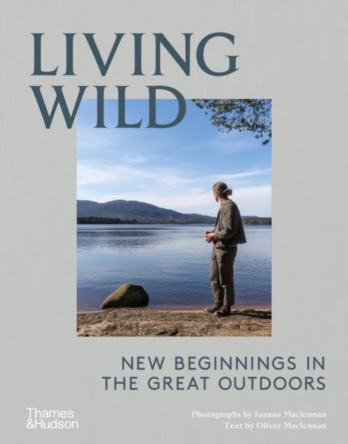Oliver Maclennan : Living wild
