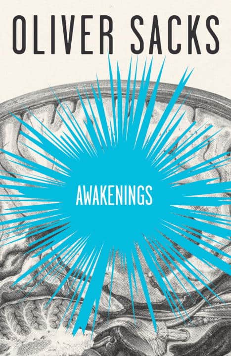 Oliver Sacks : Awakenings