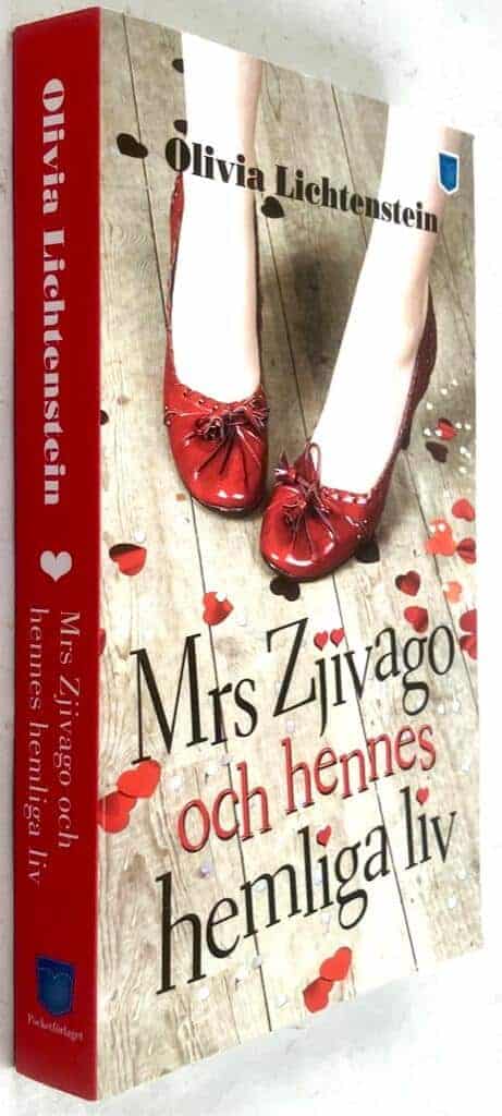 Olivia Lichtenstein : Mrs Zjivago och hennes hemliga liv