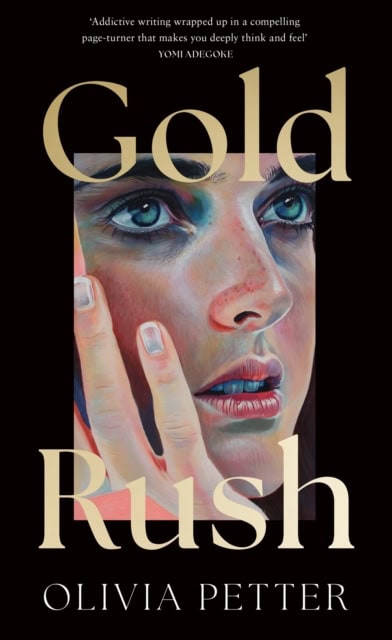 Olivia Petter : Gold Rush