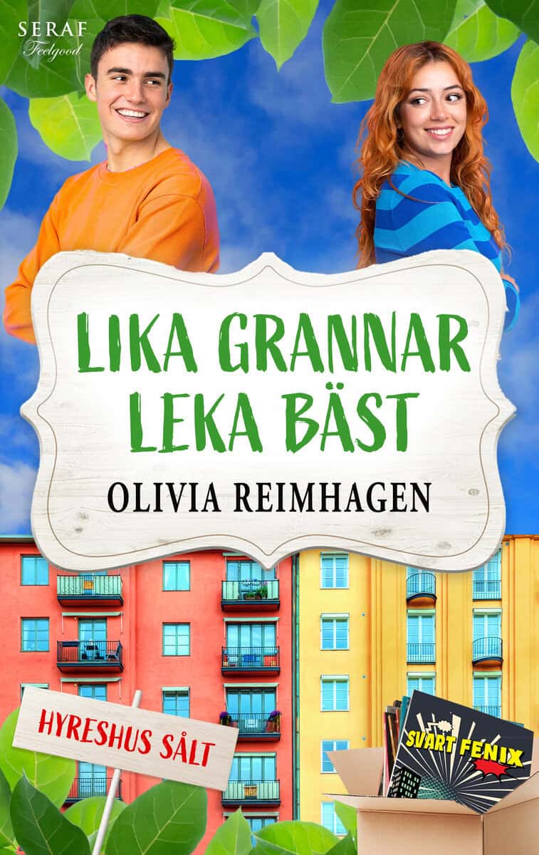 Olivia Reimhagen : Lika grannar leka bäst