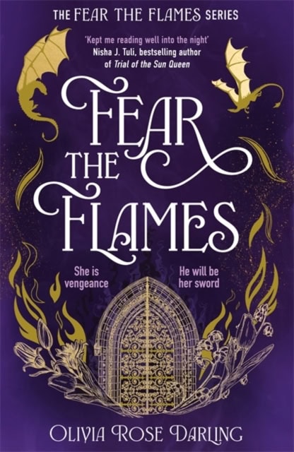 Olivia Rose Darling : Fear the Flames