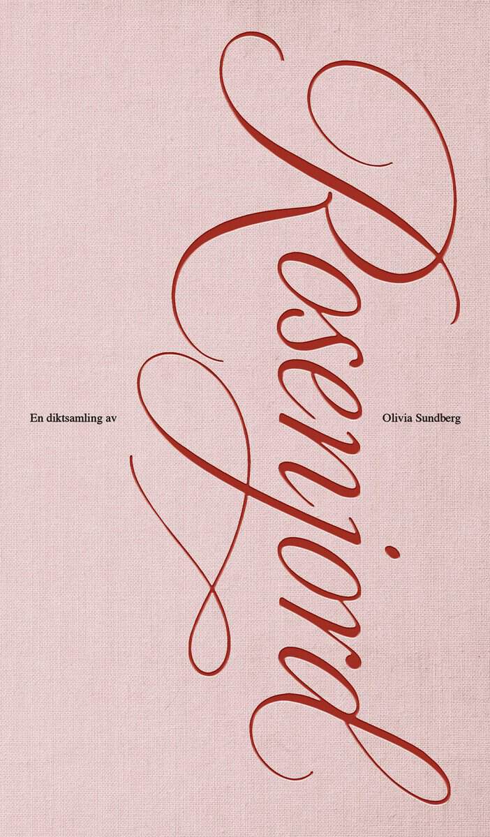 Olivia Sundberg : Rosenjord