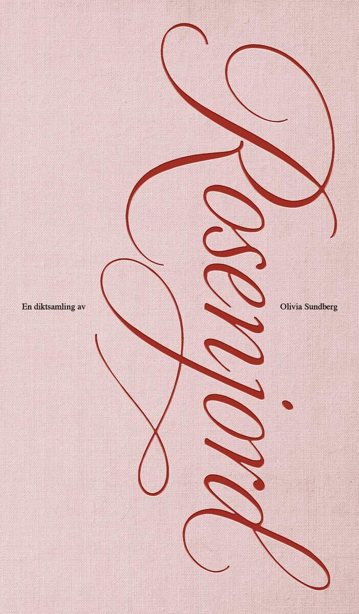 Olivia Sundberg : Rosenjord