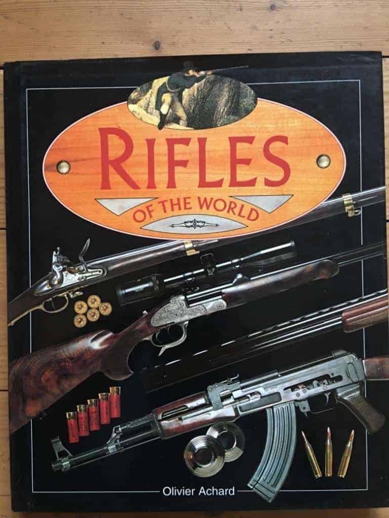 Olivier Achard : Rifles of the world