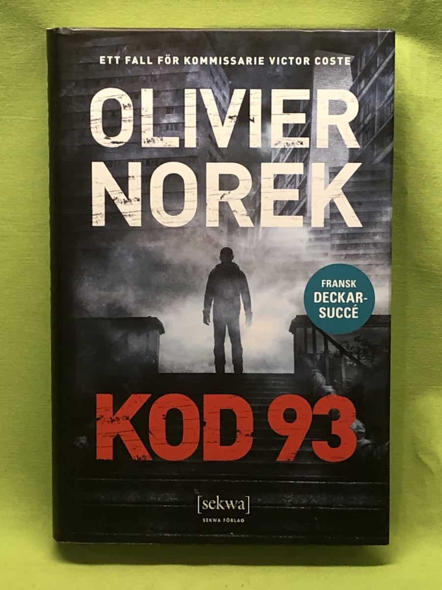Olivier Norek : Kod 93
