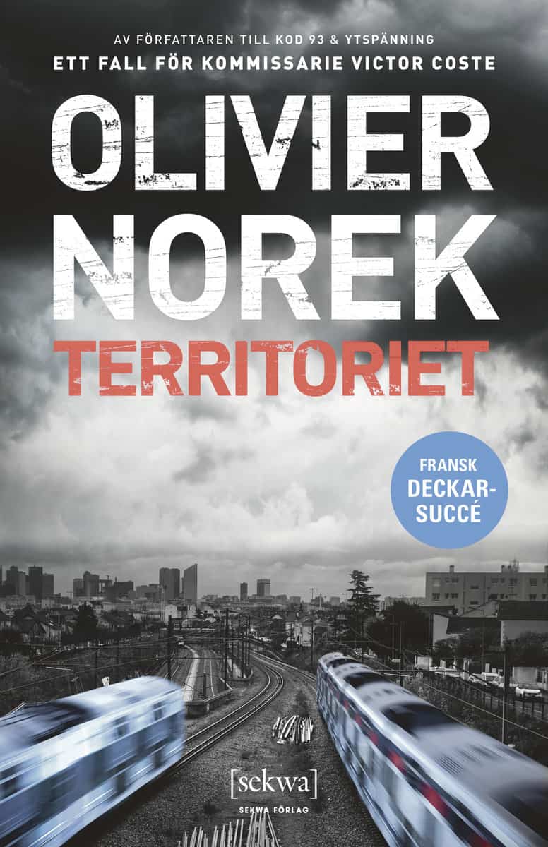 Olivier Norek : Territoriet