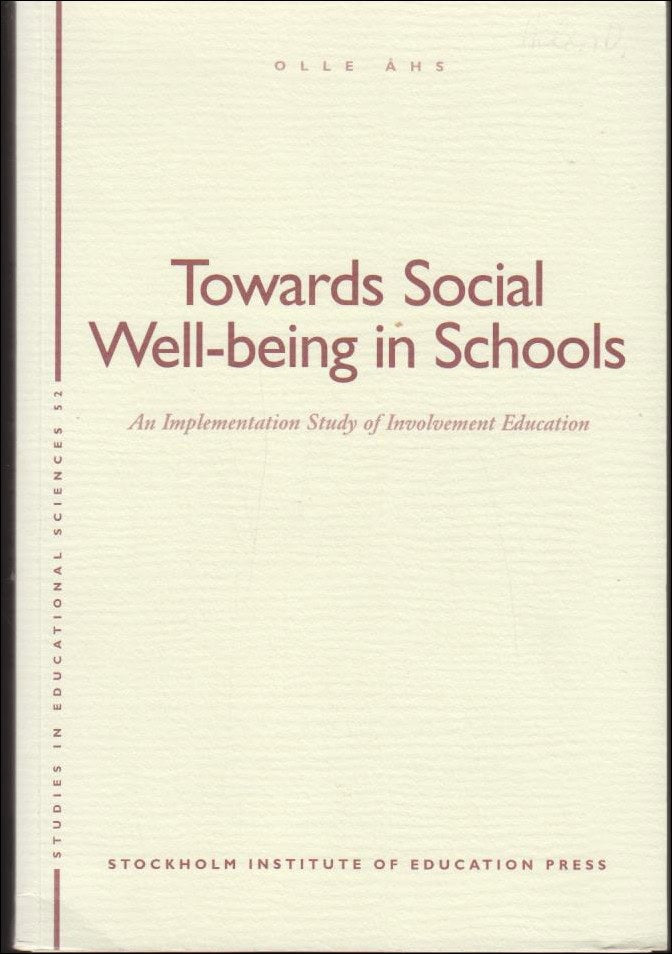 Olle Åhs : Towards Social Well-being in Schools