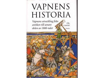 Olle Cederlöf : Vapnens historia. I sammandrag från antiken till 1800-talets slut