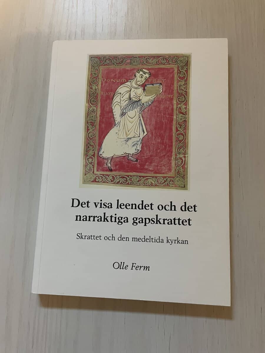 Olle Ferm : Det visa leendet och det narraktiga gapskrattet skrattet och den medeltida kyrkan