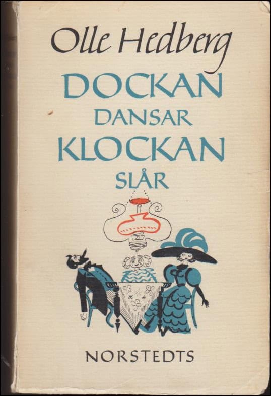 Olle Hedberg : Dockan dansar, klockan slår