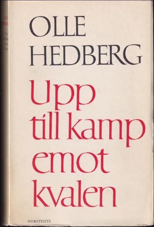 Olle Hedberg : Upp till kamp emot kvalen