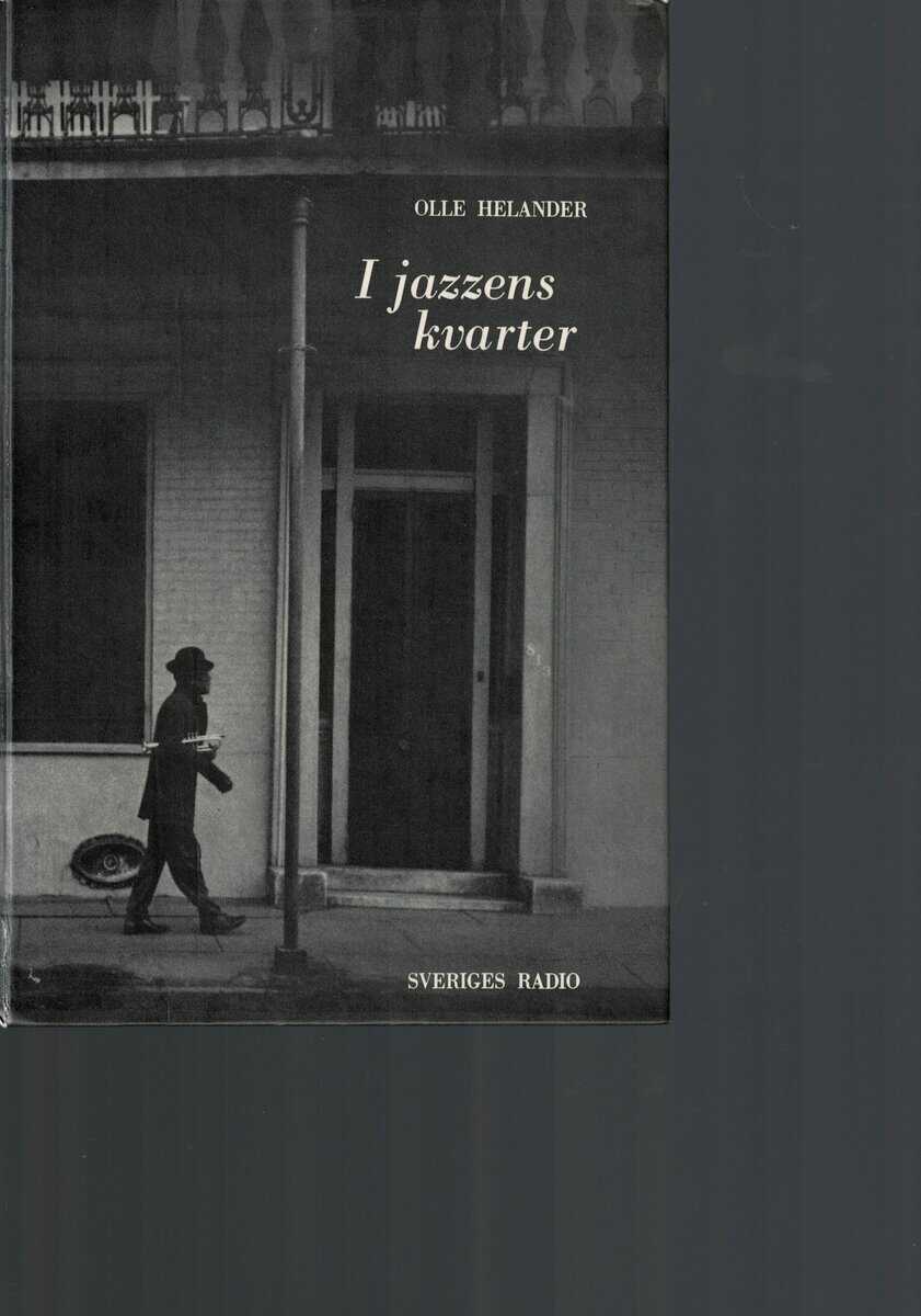 Olle Helander : I jazzens kvarter