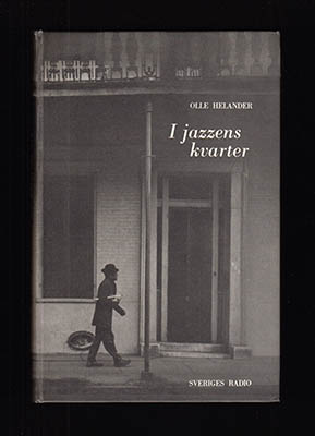 Olle Helander : I jazzens kvarter