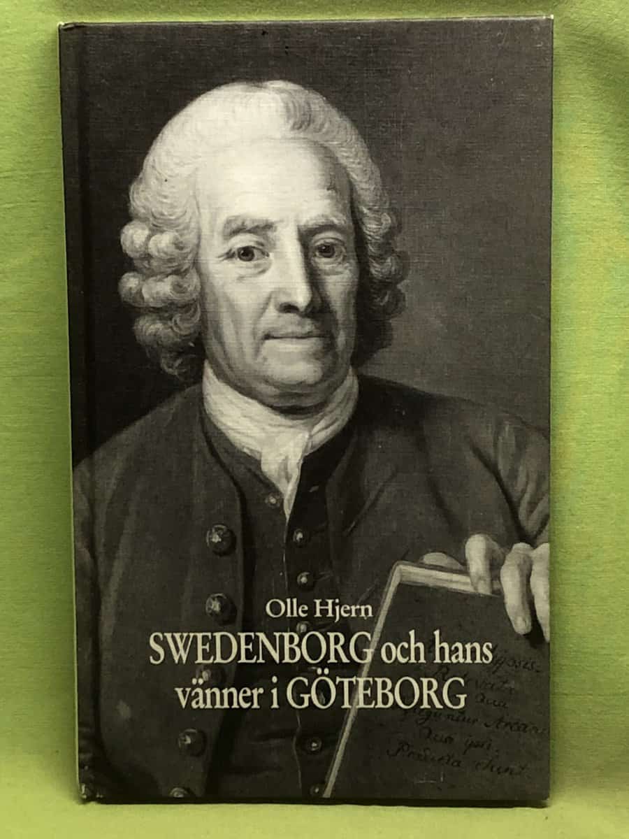 Olle Hjern : Swedenborg och hans vänner i Göteborg