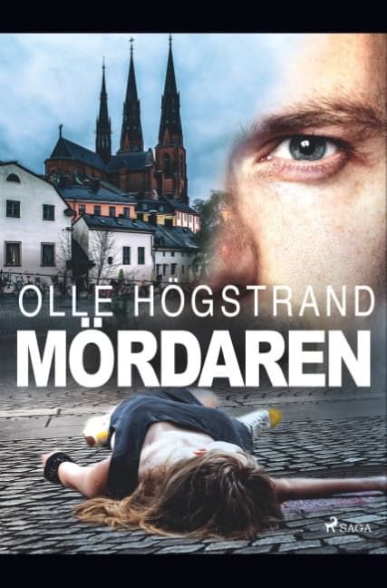 Olle Högstrand : Mördaren