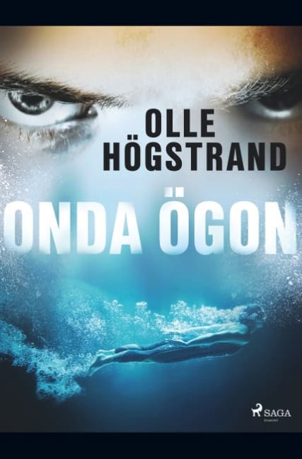 Olle Högstrand : Onda ögon