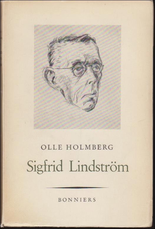 Olle Holmberg : Sigfrid Lindström