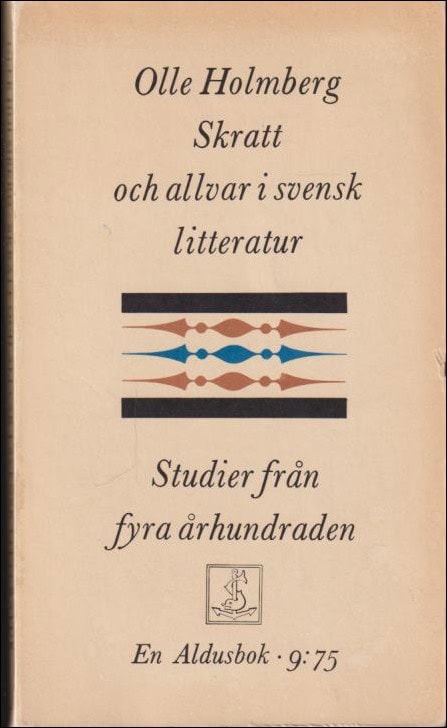 Olle Holmberg : Skratt och allvar i svensk litteratur
