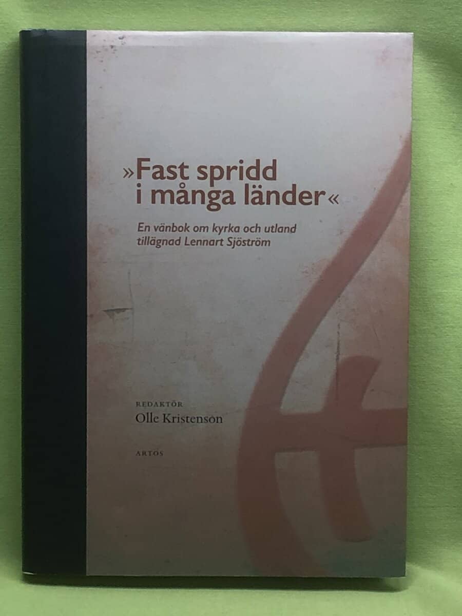 Olle Kristenson/ redaktör : Fast spridd i många länder