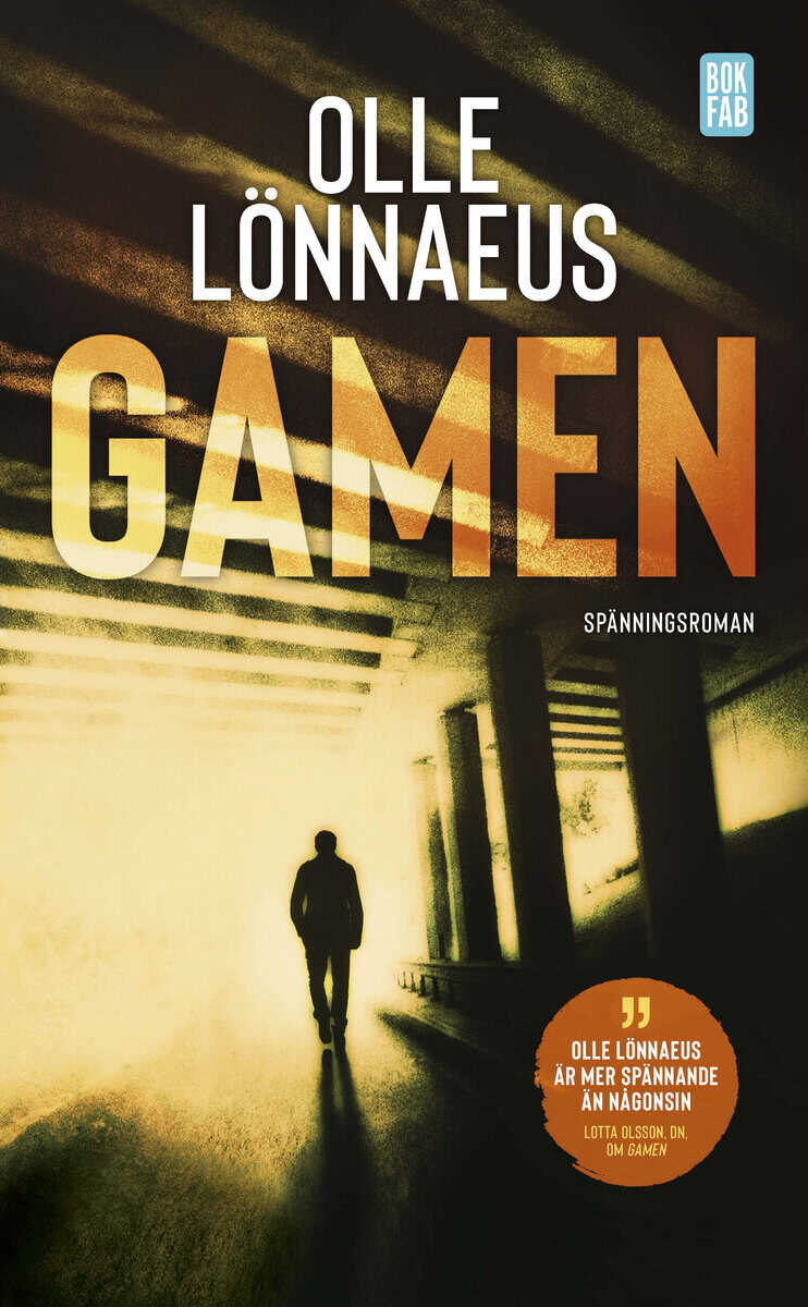 Olle Lönnaeus : Gamen